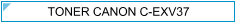 Canon C-EXV37 (CEXV37) Zamjenski Toner - cijena - TONER OUTLET Zagreb