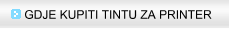 Gdje kupiti tintu za printer? Gdje kupiti zamjenske tinte za printer - pisaè - ¹tampaè?