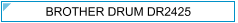 Brother Drum DR2425 (DR-2425) - cijena