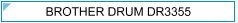 Brother Drum DR3355
