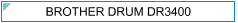 Brother Drum DR3400