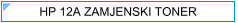 Zamjenski Toner HP 12A - HP Q2612A toner - Trgovina Zagreb