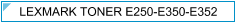 LEXMARK TONER E250-E350-E352 - cijena - TONER OUTLET Zagreb