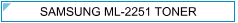 Samsung 2251 (ML-2251) TONER - cijena - Zamjenski toner za Samsung 2251, Zagreb