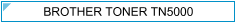 Brother Toner TN5000 (TN-5000) Zamjenski Toner - cijena - TONER OUTLET Zagreb