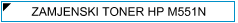 HP M551n (M-551n) Toner - cijena - TONER OUTLET Zagreb
