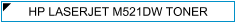 HP M521dw (M-521dw) Zamjenski Toner - cijena - TONER OUTLET Zagreb