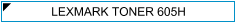 LEXMARK TONER 605H - cijena - Toner MX310/MX410/MX510/MX511/MX610/MX611